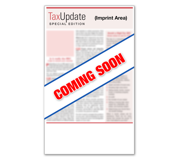 Image for item #03-951: SPECIAL EDITION: Tax Update - Kids & Grandkids Newsletter - Self-mailer Imprinted