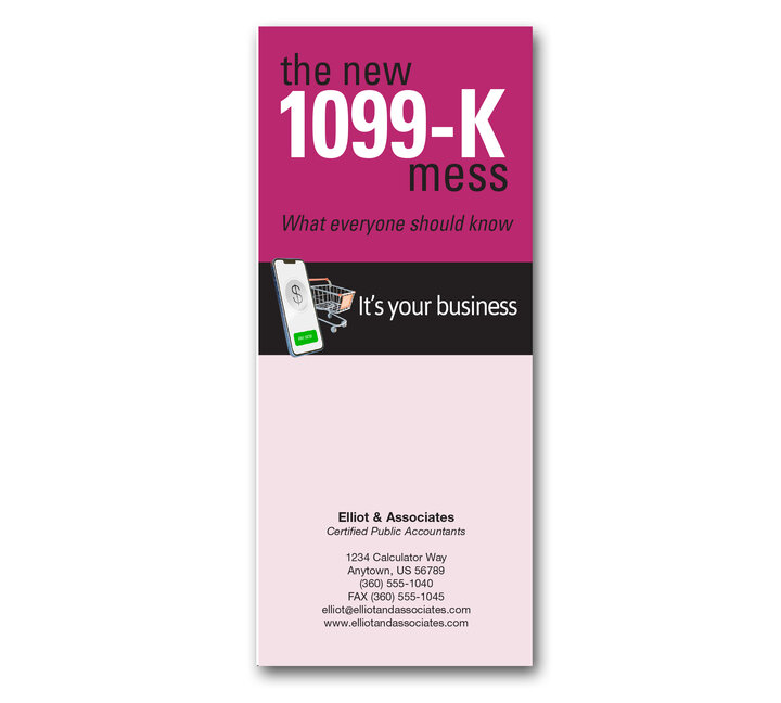 Image for item #72-5071: It's Your Business: The 1099-K Mess Brochure Imprinted