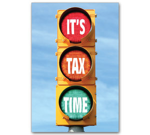 Image for item #70-719: Stoplight: It's Tax Time postcard (25/pack) - Item: #70-719