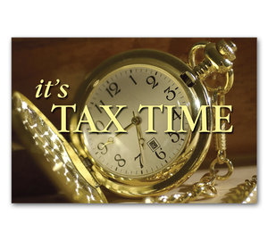 Image for item #70-736: Gold Watch It's Tax Time Postcard (25/pack) - Item: #70-736